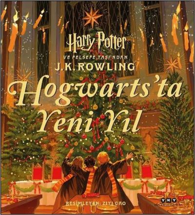 Hogwarts'ta Yeni Yıl - Harry Potter ve Felsefe Taşı'ndan (Ciltli) J. K