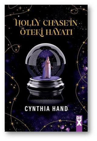 Holly Chase'in Öteki Hayatı Cynthia Hand