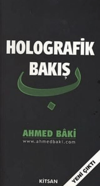 Holografik Bakış Ahmed Baki