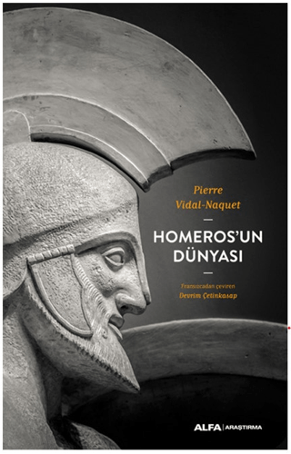 Homeros'un Dünyası Pierre Vidal-Naquet