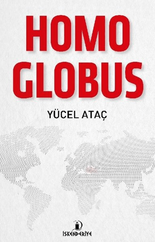 Homo Globus Yücel Ataç