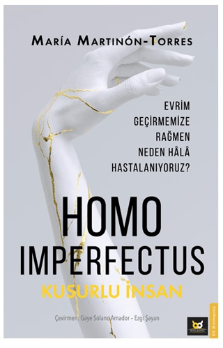 Homo Imperfectus - Kusurlu İnsan Maria Martinon - Torres