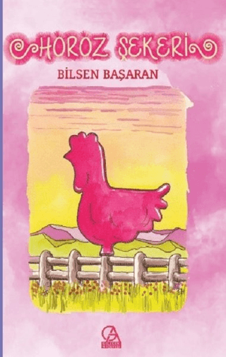 Horoz Şekeri Bilsen Başaran