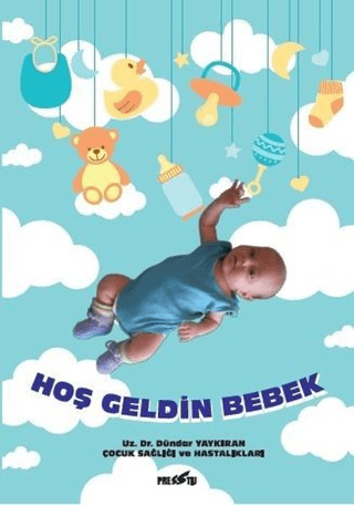 Hoş Geldin Bebek Dündar Yaykıran