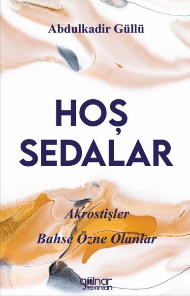 Hoş Sedalar Abdulkadir Güllü