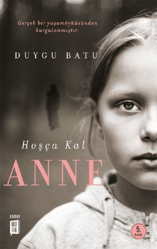 Hoşça Kal Anne Duygu Batu