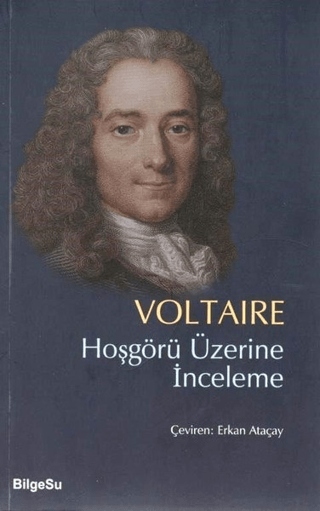 Hoşgörü Üzerine İnceleme Voltaire