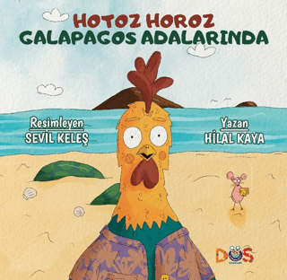 Hotoz Horoz Galapagos Adalarında Hilal Kaya