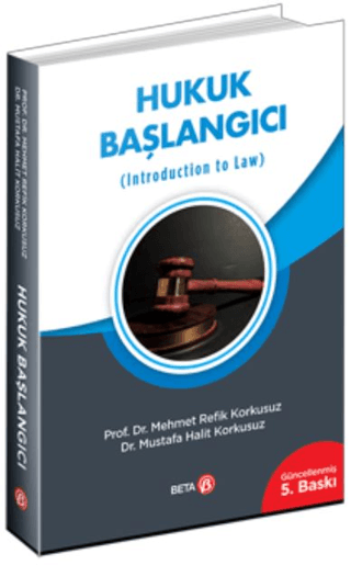 Hukuk Başlangıcı M. Refik Korkusuz