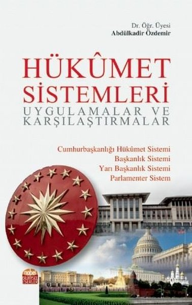 Hükümet Sistemleri Abdülkadir Özdemir