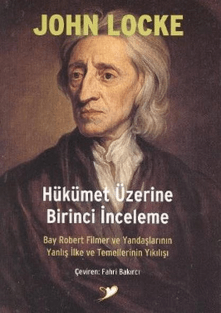 Hükümet Üzerine Birinci İnceleme John Locke