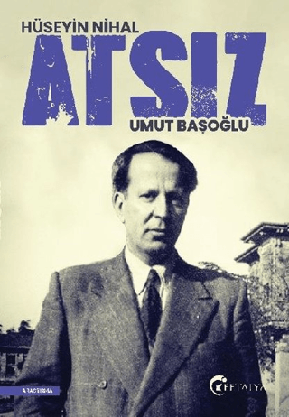 Hüseyin Nihal Atsız Umut Başoğlu