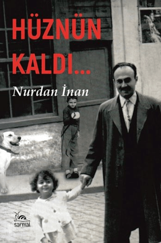 Hüznün Kaldı Nurdan İnan