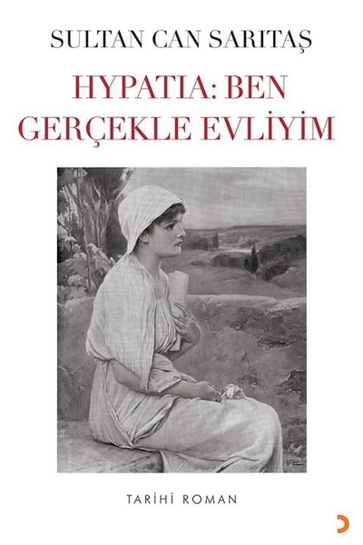 Hypatia: Ben Gerçekten Evliyim Sultan Can Sarıtaş