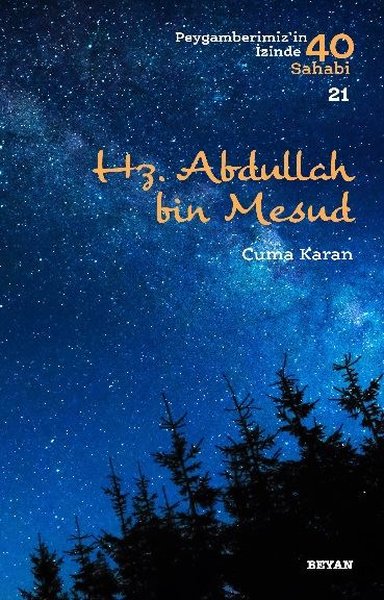 Hz. Abdullah bin Mesud Cuma Karan