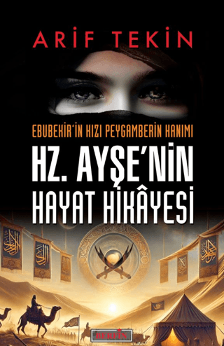 Hz. Ayşe’nin Hayat Hikâyesi Arif Tekin