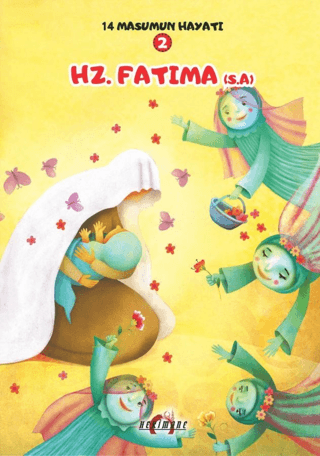 Hz. Fatıma - 14 Masumun Hayatı 2 Zehra Abdi