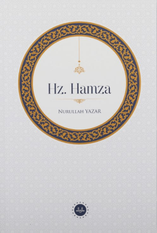 Hz. Hamza Nurullah Yazar