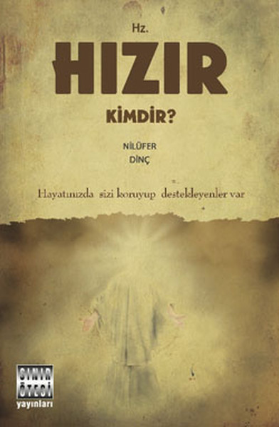 Hz. Hızır Kimdir? %25 indirimli Nilüfer Dinç