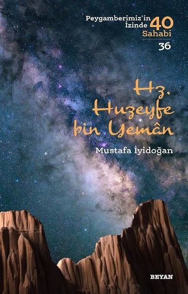 Hz. Huzeyfe Bin Yaman Mustafa İyidoğan