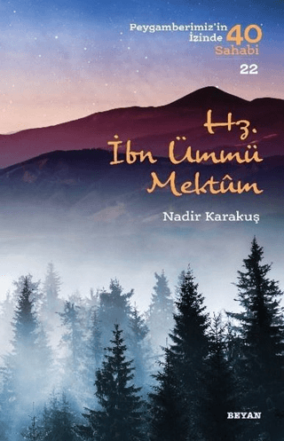 Hz. İbn Ümmü Mektum Nadir Karakuş