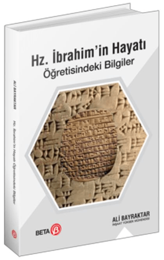 Hz. İbrahim’in Hayatı Öğretisindeki Bilgiler Ali Bayraktar