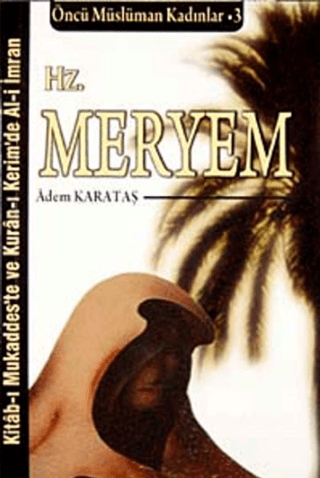 Hz. Meryem Adem Karataş