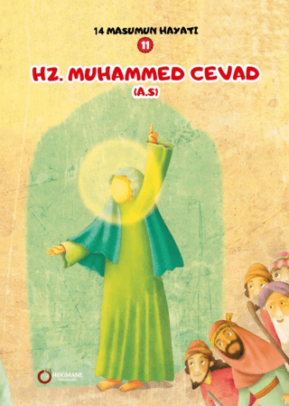 Hz. Muhammed Cevad - 14 Masumun Hayatı 11 Zehra Abdi