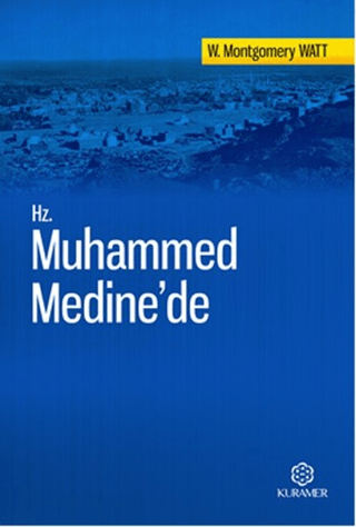 Hz. Muhammed Medine'de W. Montgomery Watt