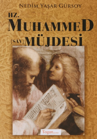 Hz. Muhammed (Sav) Müjdesi Nedim Yaşar Gürsoy