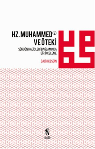 Hz. Muhammed ve Öteki Salih Kesgin