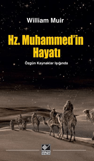 Hz. Muhammed'in Hayatı William Muir