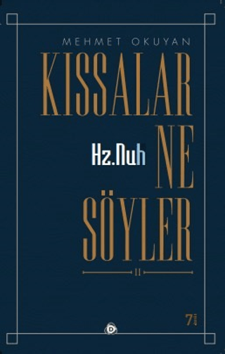 Hz.Nuh Kıssalar Ne Söyler 2 Mehmet Okuyan