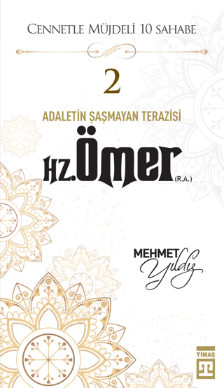 Hz.Ömer (R.A) Cennetle Müjdeli 10 Sahabe Karamehmet Yıldız