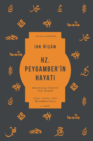 Hz. Peygamber'in Hayatı İbn Hişam