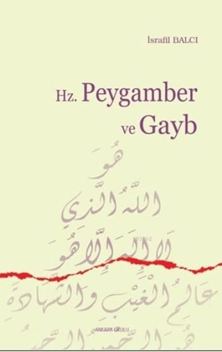 Hz. Peygamber ve Gayb İsrafil Balcı