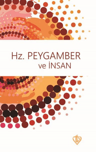 Hz. Peygamber ve İnsan Bünyamin Erul