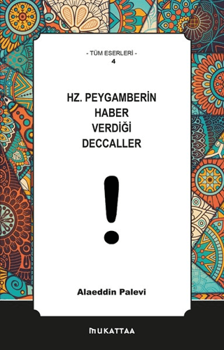 Hz. Peygamberin Haber Verdiği Deccaller Alaeddin Palevi