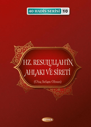 Hz. Resulullah'ın Ahlakı ve Sireti Musa Aydın