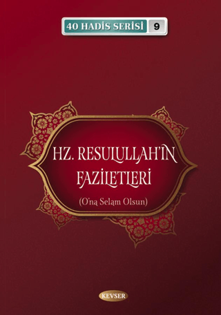 Hz. Resulullah'ın Faziletleri Musa Aydın