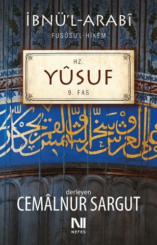 Hz. Yusuf - 9. Fas İbnü'l-Arabi