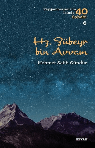 Hz. Zübeyr Bin Avvam Mehmet Salih Gündüz