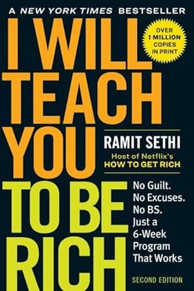 I Will Teach You to Be Rich, Second Edition Ramit Sethi