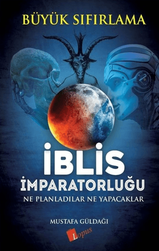 İblis İmparatorluğu Ne Planladılar Ne Yapacaklar - Büyük Sıfırlama Mus