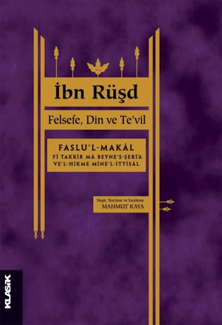 İbn Rüşd - Felsefe Din ve Te'vil İbn Rüşd