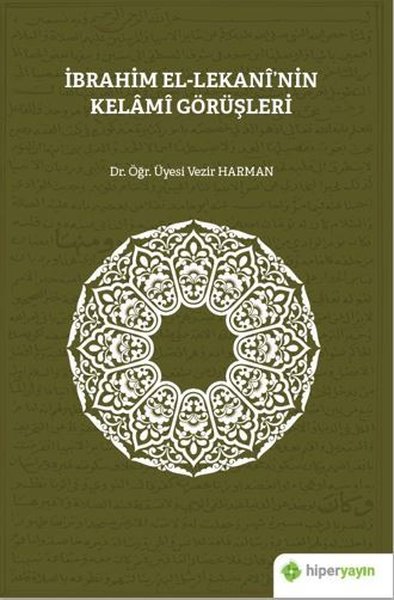 İbrahim El-Lekani'nin Kelami Görüşleri Vezir Harman