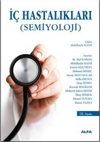 İç Hastalıkları Semiyoloji (Ciltli) %15 indirimli Senay Molvalılar