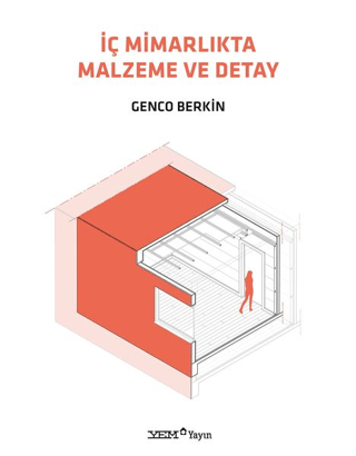 İç Mimarlıkta Malzeme ve Detay Genco Berkin