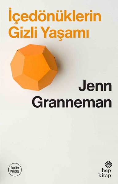 İçedönüklerin Gizli Yaşamı Jenn Granneman