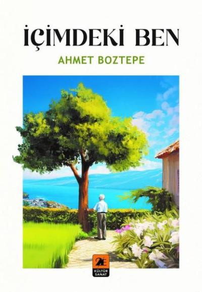 İçimdeki Ben Ahmet Boztepe